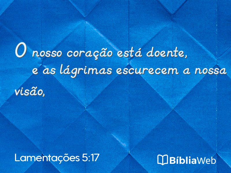 Lamentações 5:17 em imagem para compartilhar