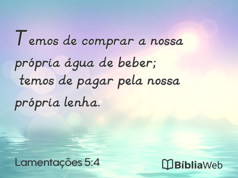 Lamentações 5:4 em imagem para compartilhar
