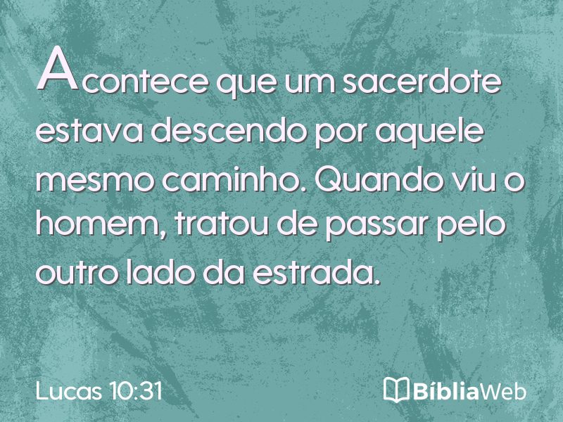 Lucas 10:31 em imagem para compartilhar