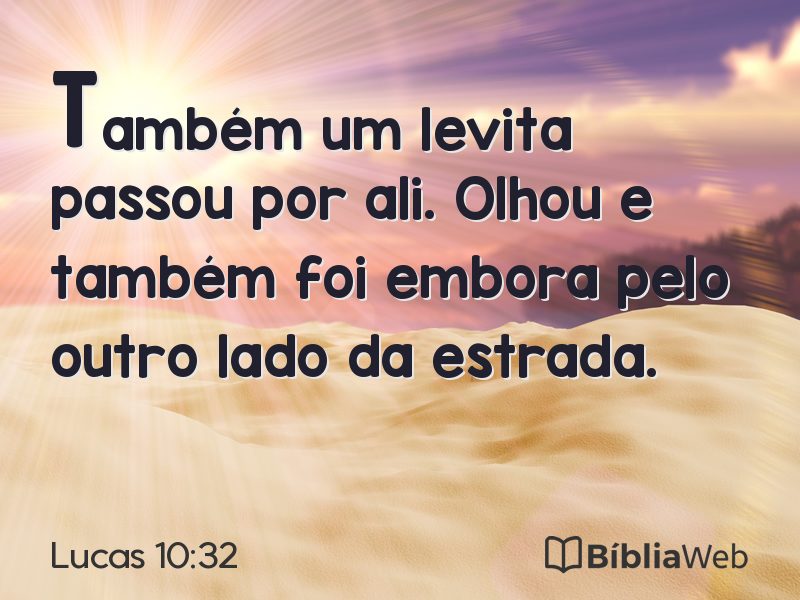 Lucas 10:32 em imagem para compartilhar