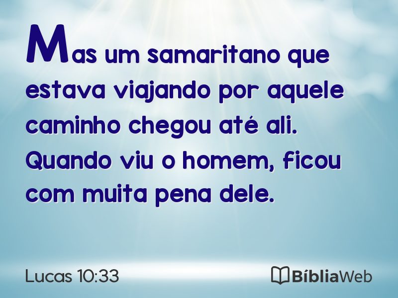 Lucas 10:33 em imagem para compartilhar