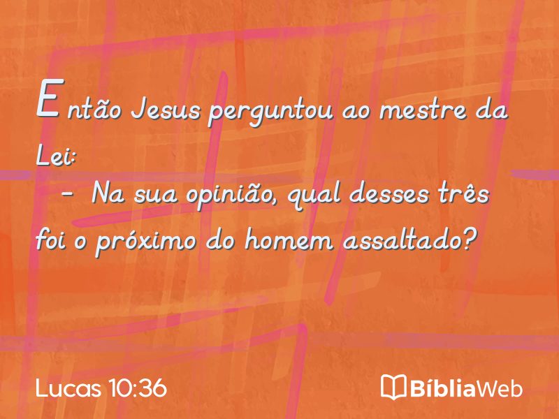 Lucas 10:36 em imagem para compartilhar