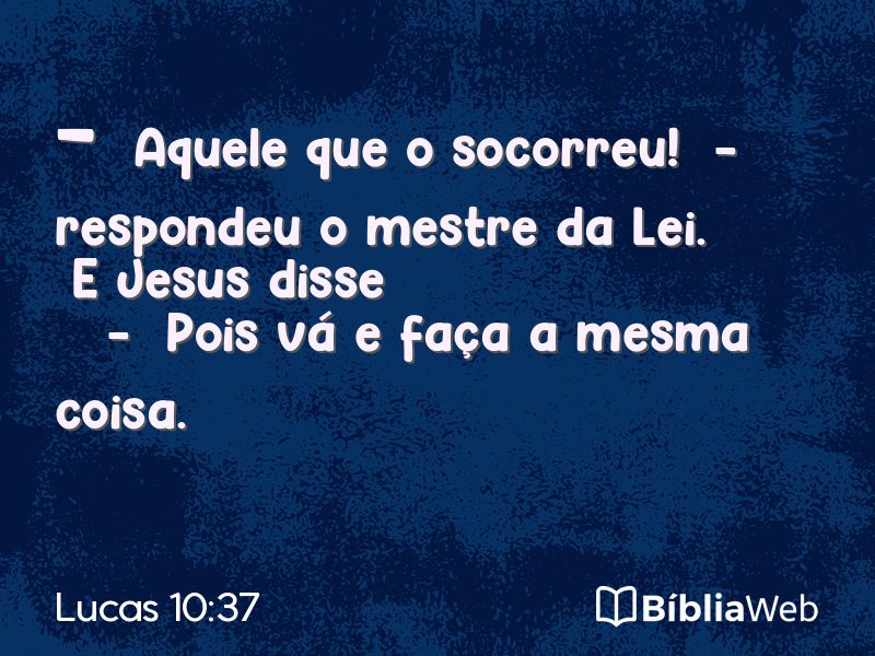 Lucas 10:37 em imagem para compartilhar