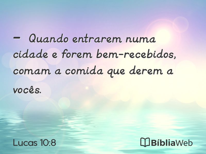 Lucas 10:8 em imagem para compartilhar