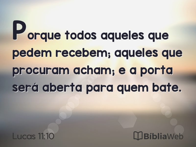 Lucas 11:10 em imagem para compartilhar