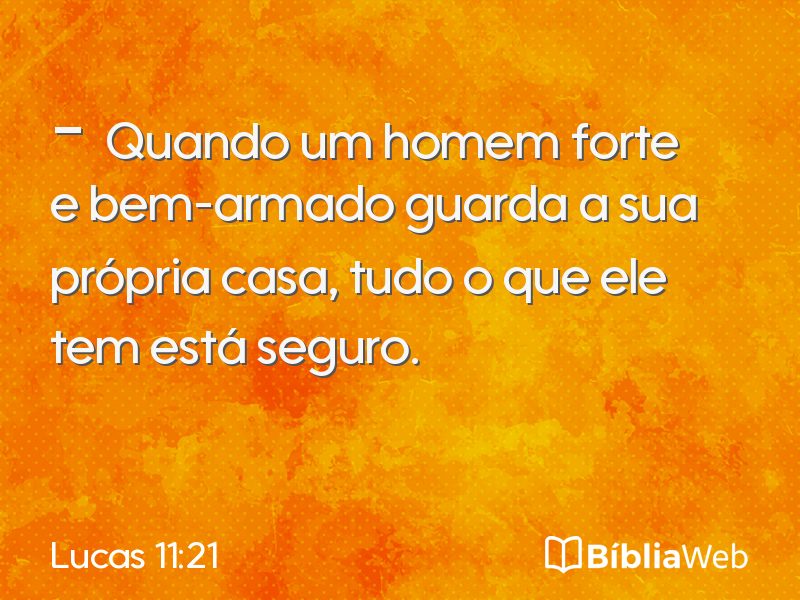 Lucas 11:21 em imagem para compartilhar