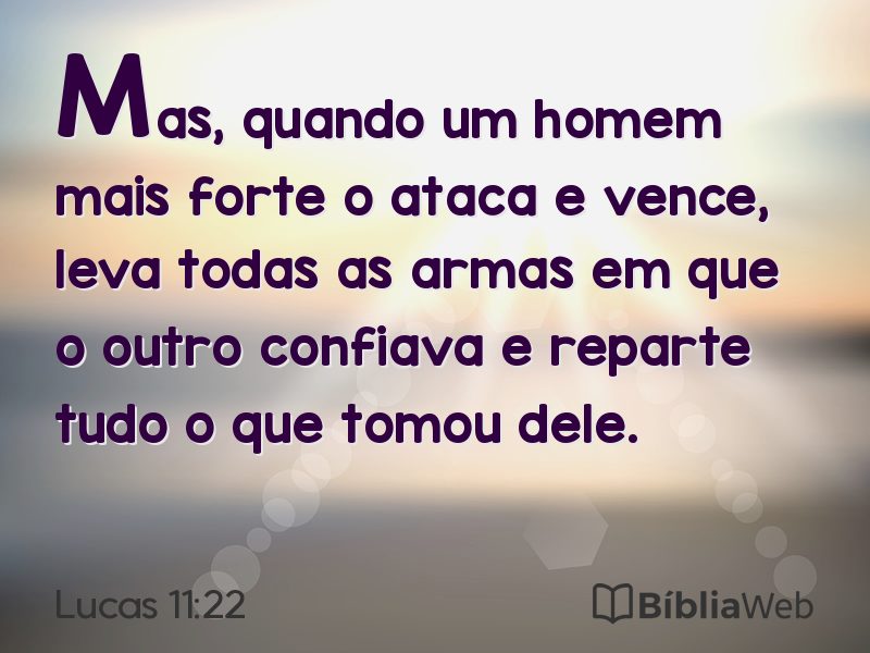 Lucas 11:22 em imagem para compartilhar