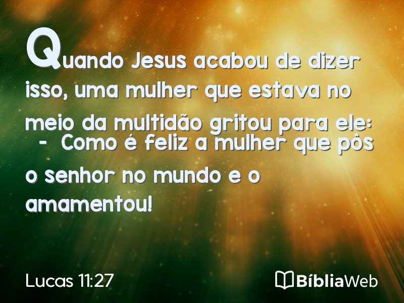Lucas 11:27 em imagem para compartilhar