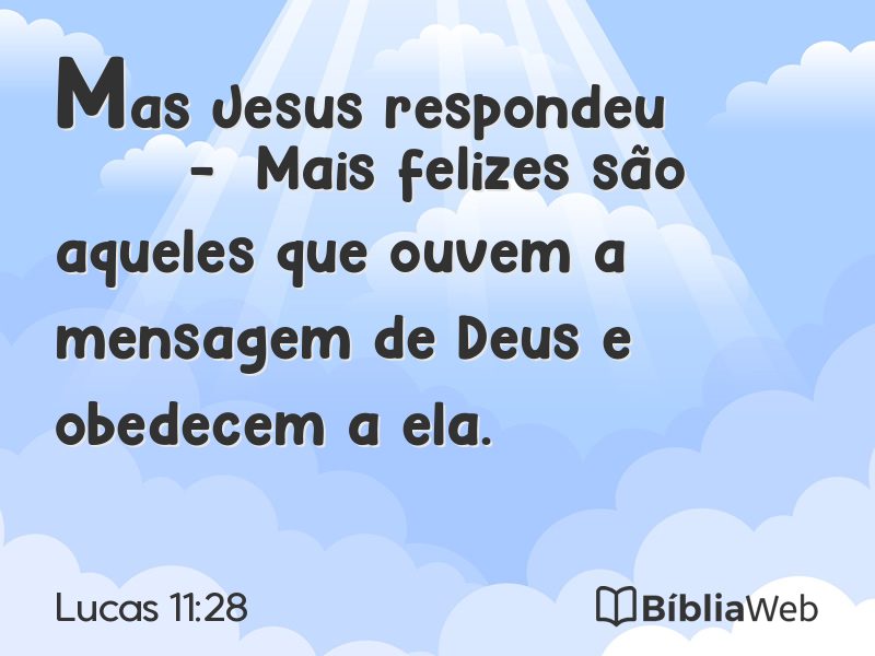 Lucas 11:28 em imagem para compartilhar
