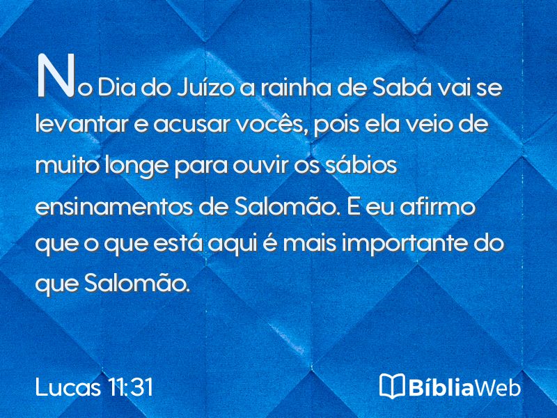 Lucas 11:31 em imagem para compartilhar