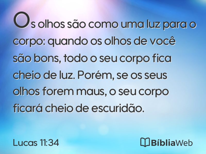 Lucas 11:34 em imagem para compartilhar