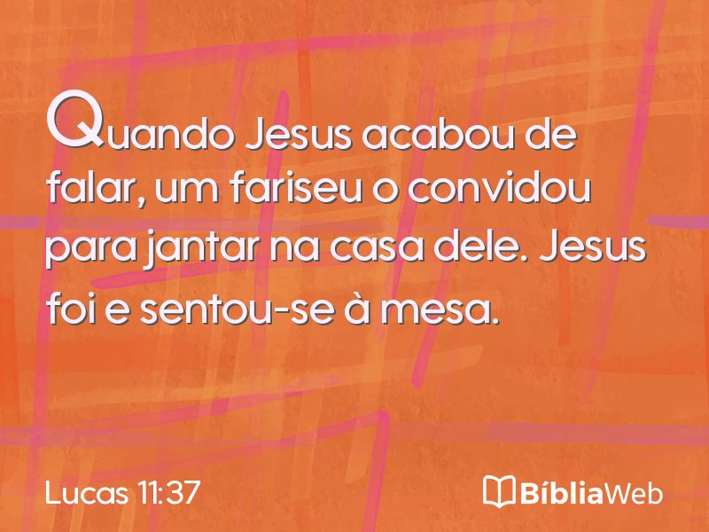 Lucas 11:37 em imagem para compartilhar