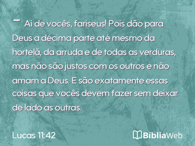 Lucas 11:42 em imagem para compartilhar