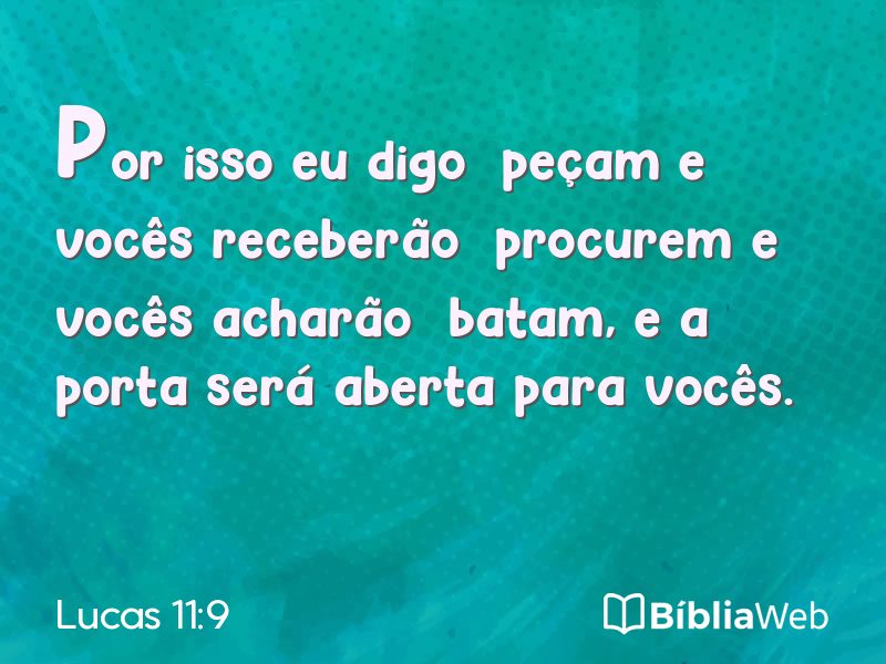 Lucas 11:9 em imagem para compartilhar