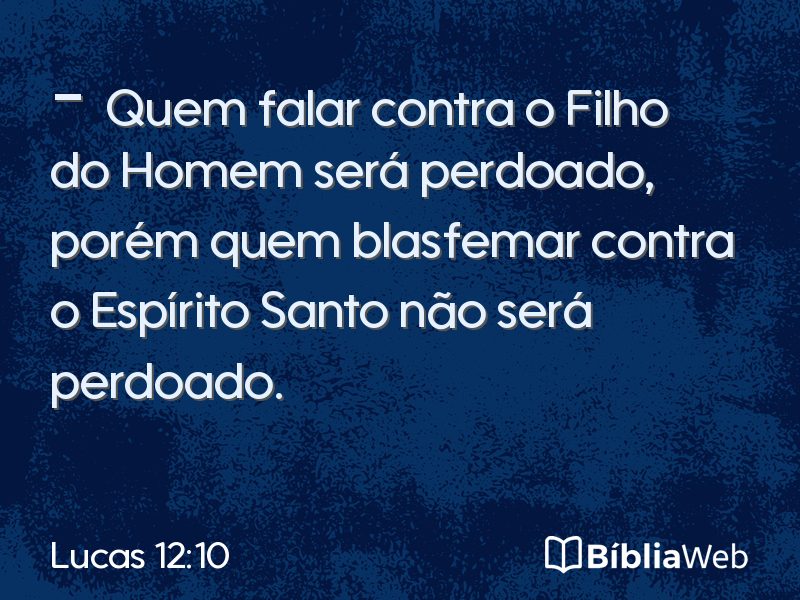 Lucas 12:10 em imagem para compartilhar