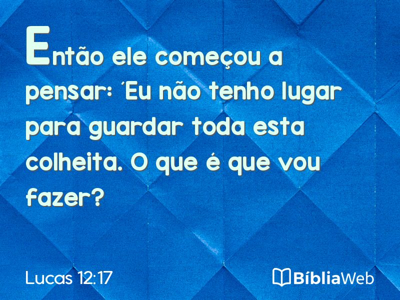 Lucas 12:17 em imagem para compartilhar