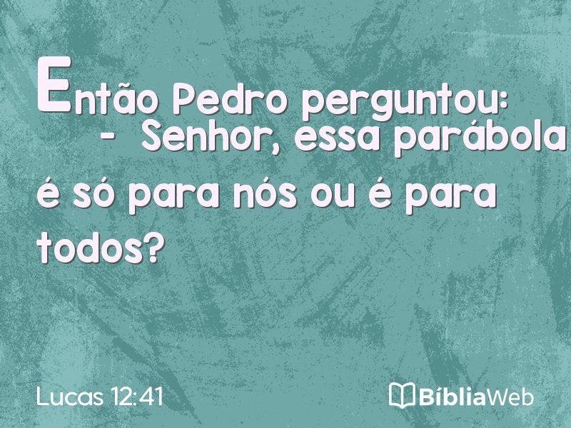 Lucas 12:41 em imagem para compartilhar