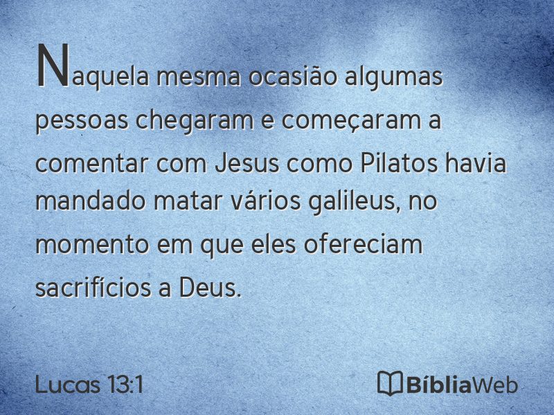 Lucas 13:1 em imagem para compartilhar