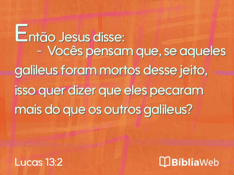 Lucas 13:2 em imagem para compartilhar