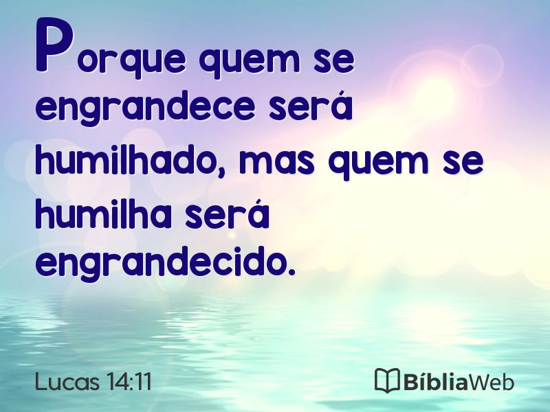 Lucas 14:11 em imagem para compartilhar