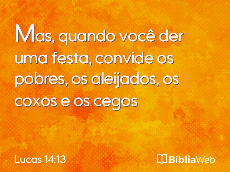 Lucas 14:13 em imagem para compartilhar
