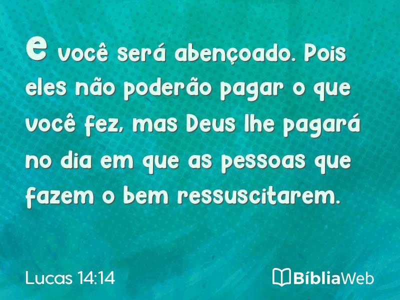 Lucas 14:14 em imagem para compartilhar