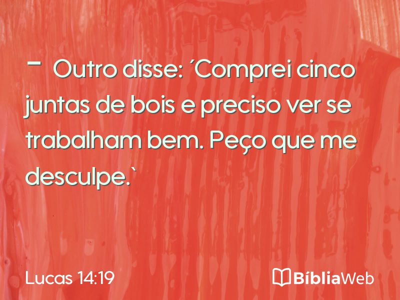 Lucas 14:19 em imagem para compartilhar