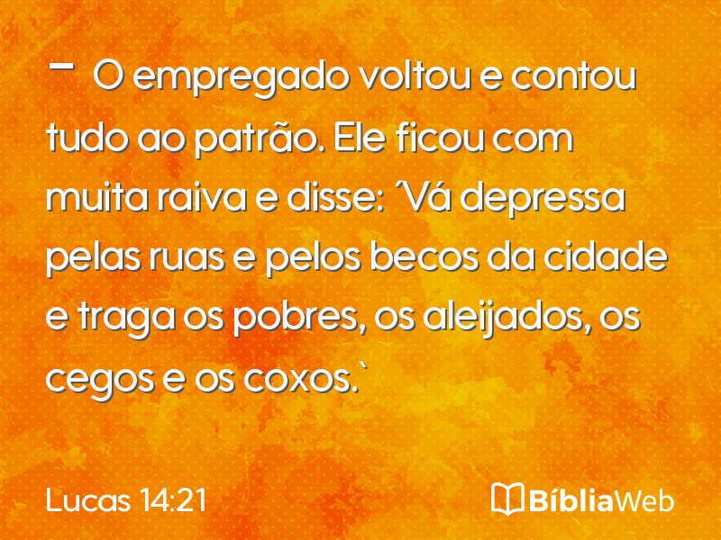 Lucas 14:21 em imagem para compartilhar