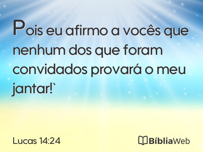 Lucas 14:24 em imagem para compartilhar