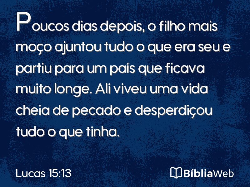 Lucas 15:13 em imagem para compartilhar