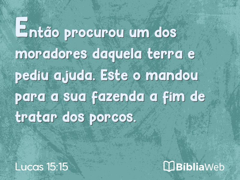 Lucas 15:15 em imagem para compartilhar