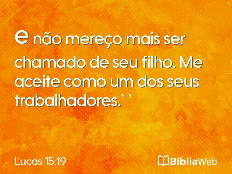 Lucas 15:19 em imagem para compartilhar