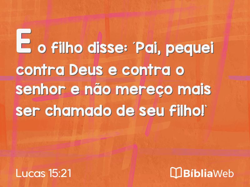 Lucas 15:21 em imagem para compartilhar