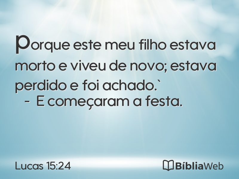 Lucas 15:24 em imagem para compartilhar