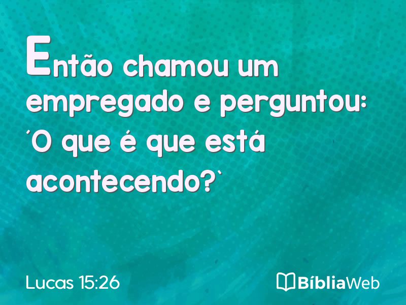 Lucas 15:26 em imagem para compartilhar