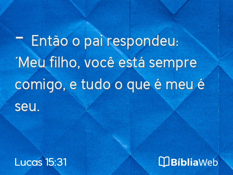 Lucas 15:31 em imagem para compartilhar