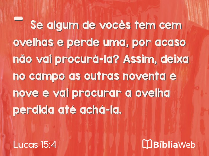 Lucas 15:4 em imagem para compartilhar