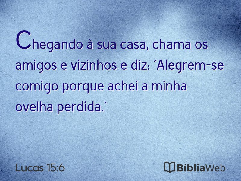 Lucas 15:6 em imagem para compartilhar