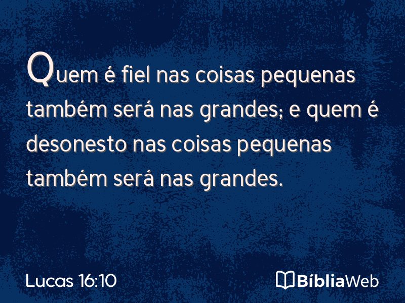 Lucas 16:10 em imagem para compartilhar