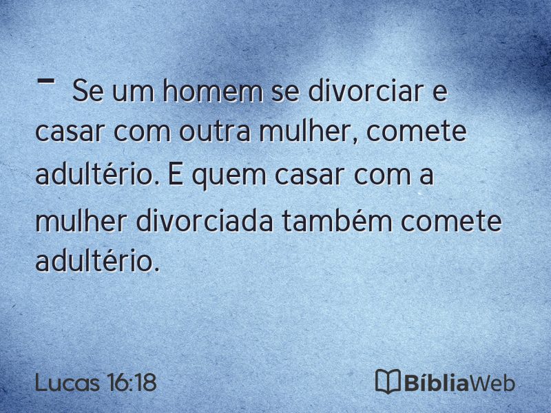 Lucas 16:18 em imagem para compartilhar