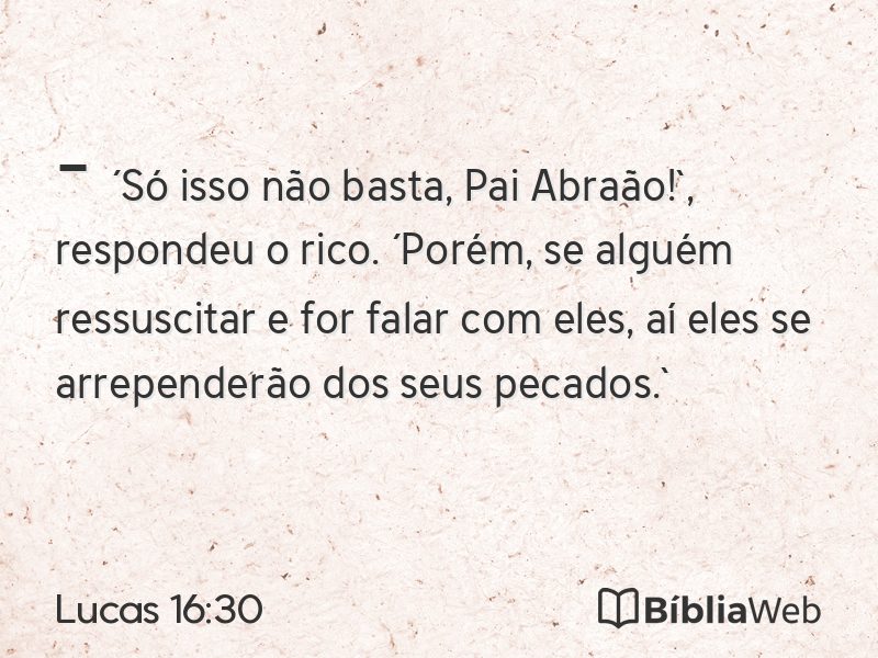 Lucas 16:30 em imagem para compartilhar