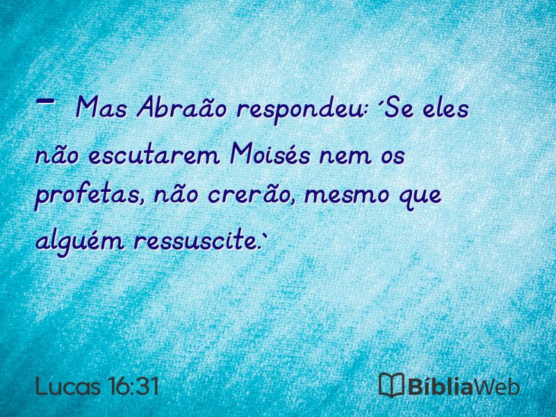 Lucas 16:31 em imagem para compartilhar