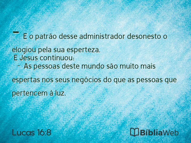 Lucas 16:8 em imagem para compartilhar