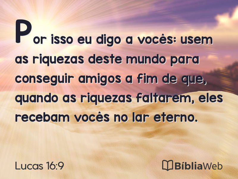 Lucas 16:9 em imagem para compartilhar