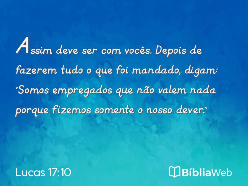 Lucas 17:10 em imagem para compartilhar