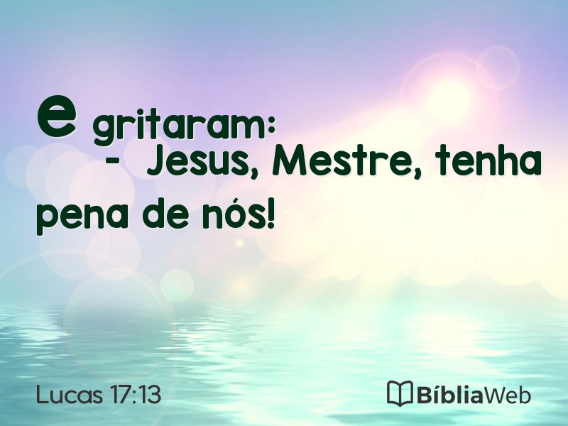 Lucas 17:13 em imagem para compartilhar