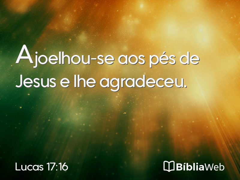 Lucas 17:16 em imagem para compartilhar