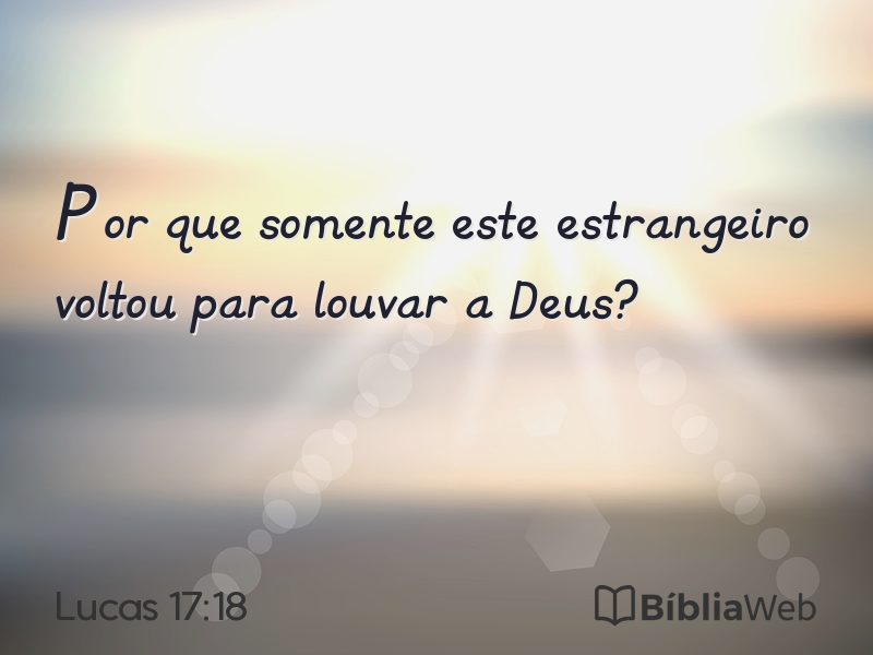 Lucas 17:18 em imagem para compartilhar