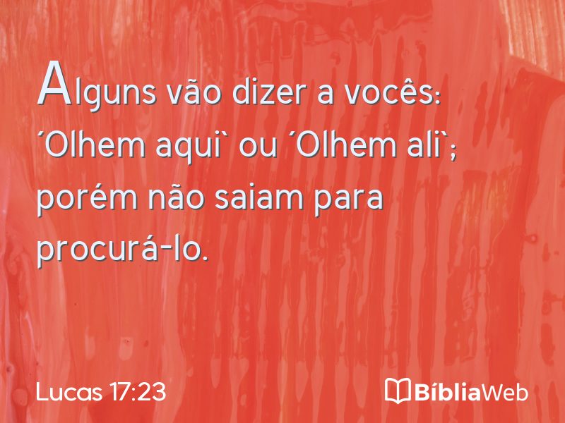 Lucas 17:23 em imagem para compartilhar