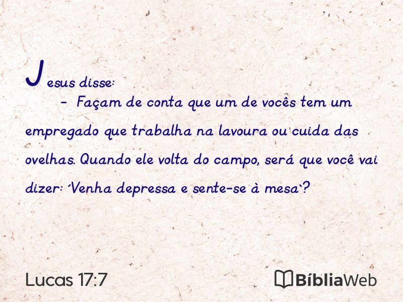 Lucas 17:7 em imagem para compartilhar